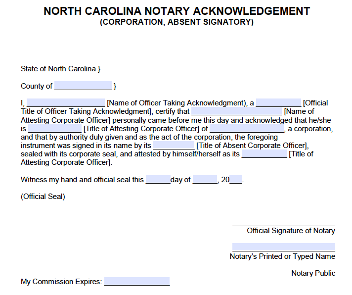 Free North Carolina Corporate Notary Acknowledgement – Absent Signatory ...